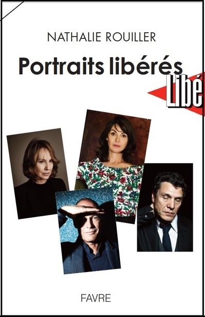 Nathalie Rouiller - PORTRAITS LIBERES Nathalie Rouiller - PORTRAITS LIBERES